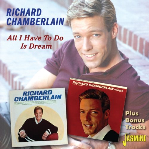 Richard Chamberlain/All I Have To Do Is Dream@Import-Gbr